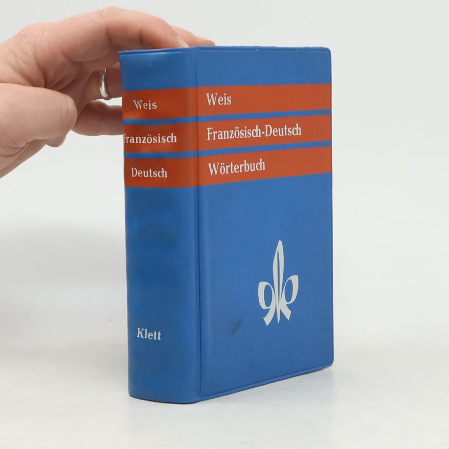Erich Weis Französisch-Deutsch Wörterbuch