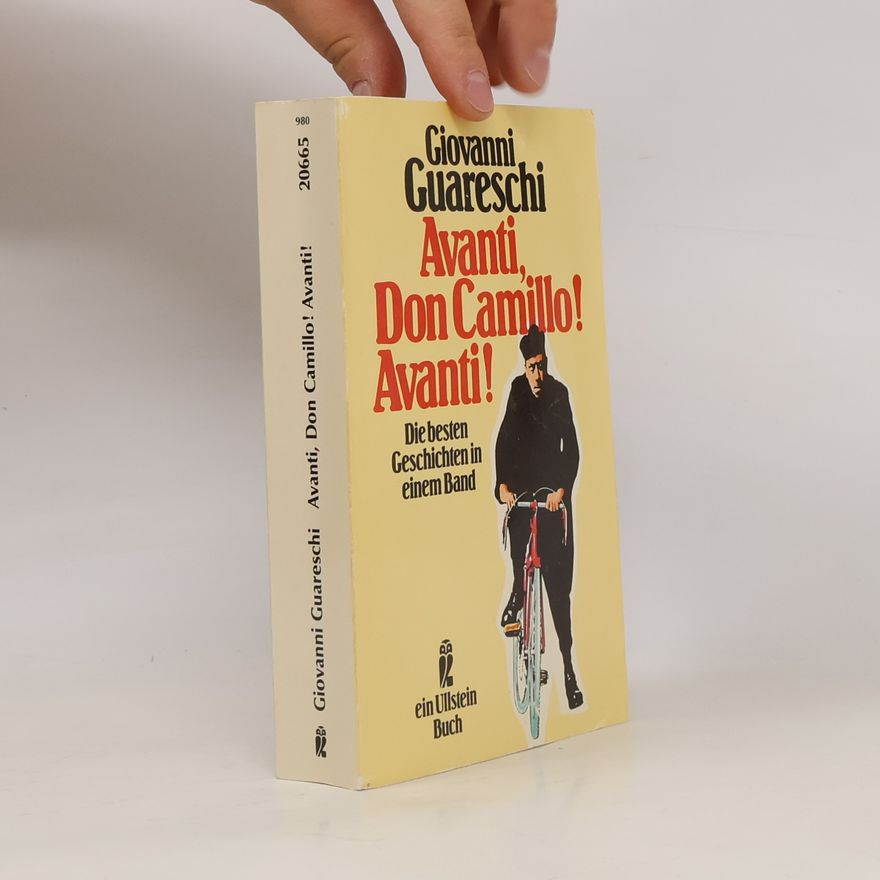 Giovannino Guareschi Avanti, Don Camillo! Avanti!