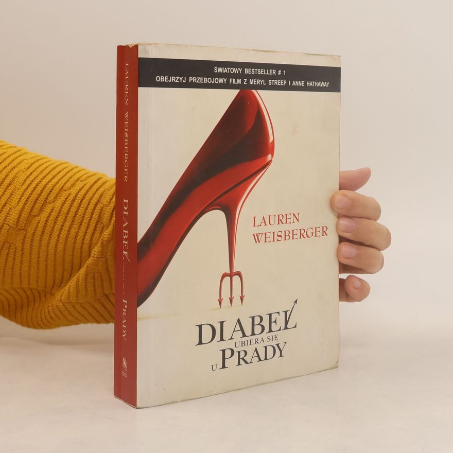 Lauren Weisberger Diabeł ubiera się u Prady