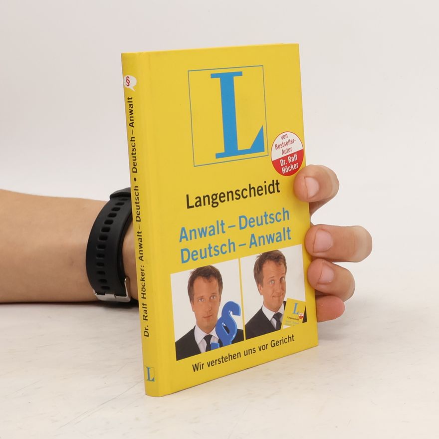 Ralf Höcker Langenscheidt, Anwalt-Deutsch, Deutsch-Anwalt