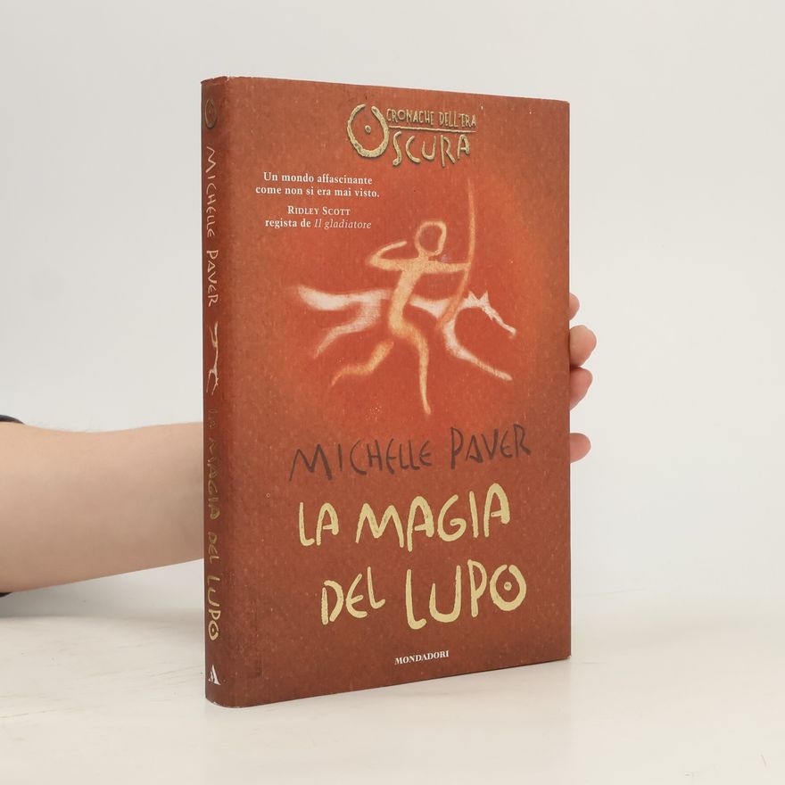 Michelle Paver La magia del lupo