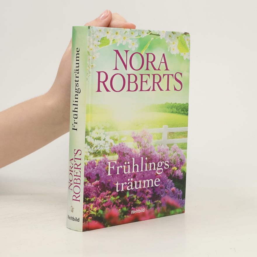 Nora Roberts Frühlings träume