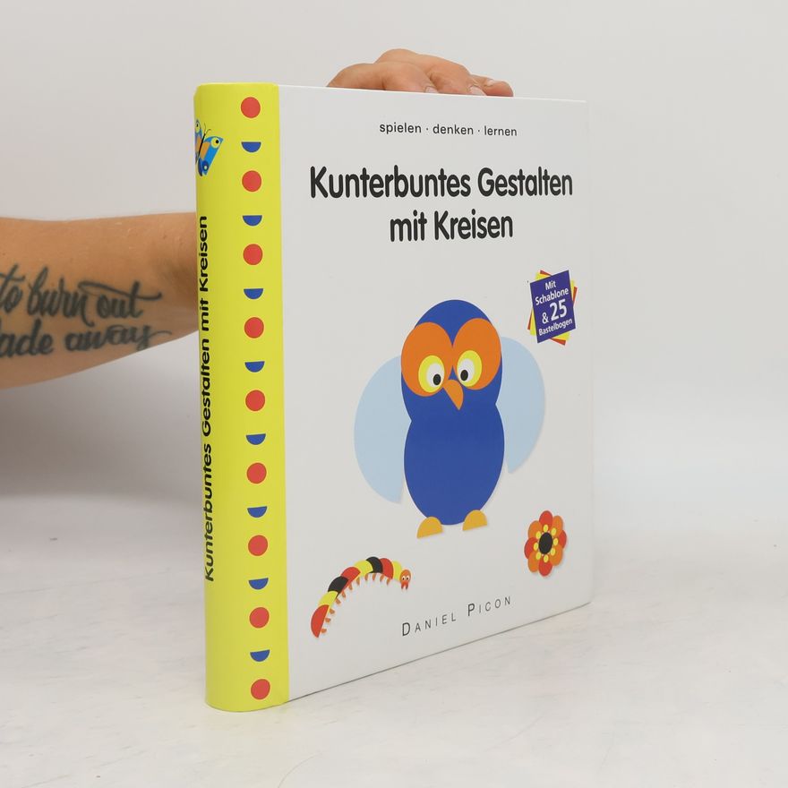 Daniel Picon Kunterbuntes Gestalten mit Kreisen