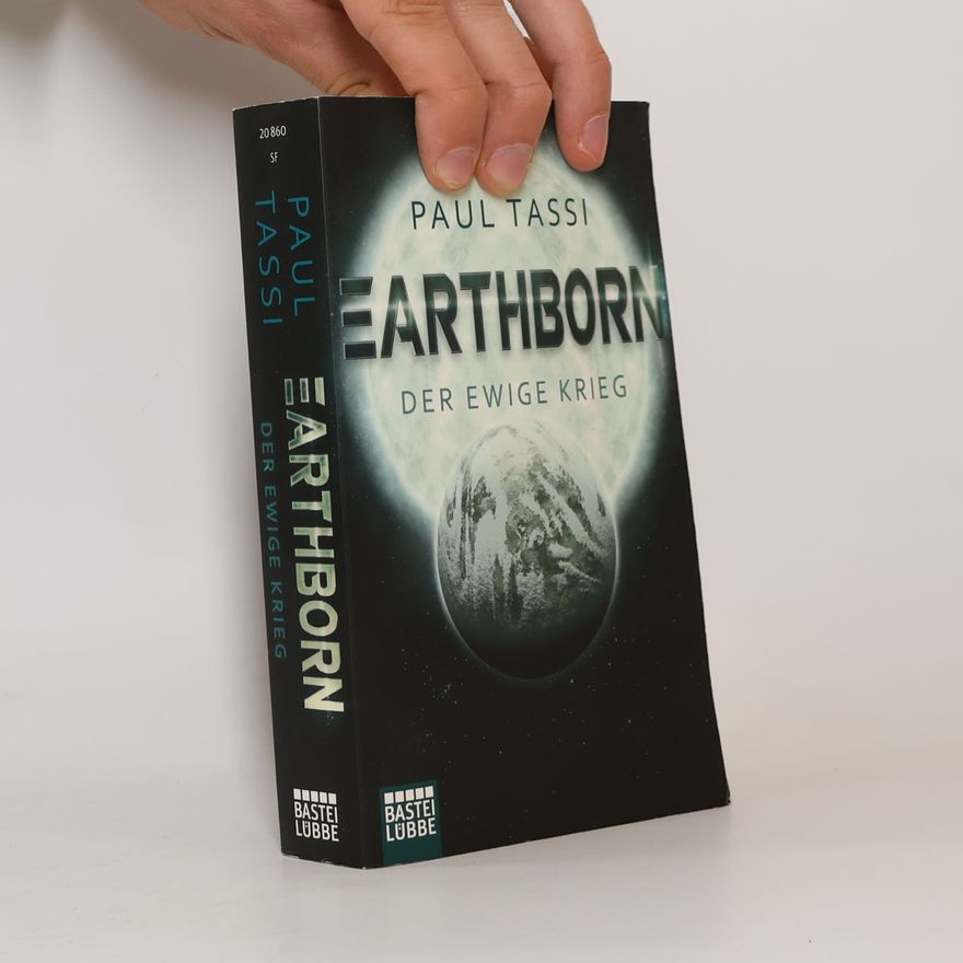 Paul Tassi Earthborn: Der ewige Krieg