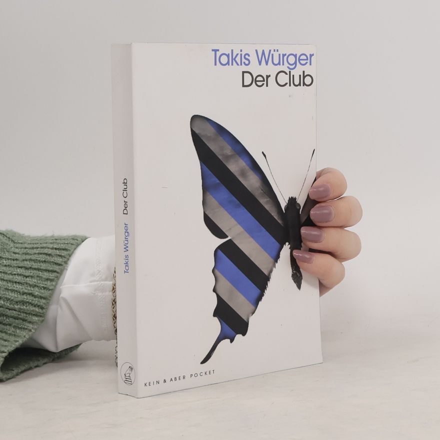 Takis Würger Der Club
