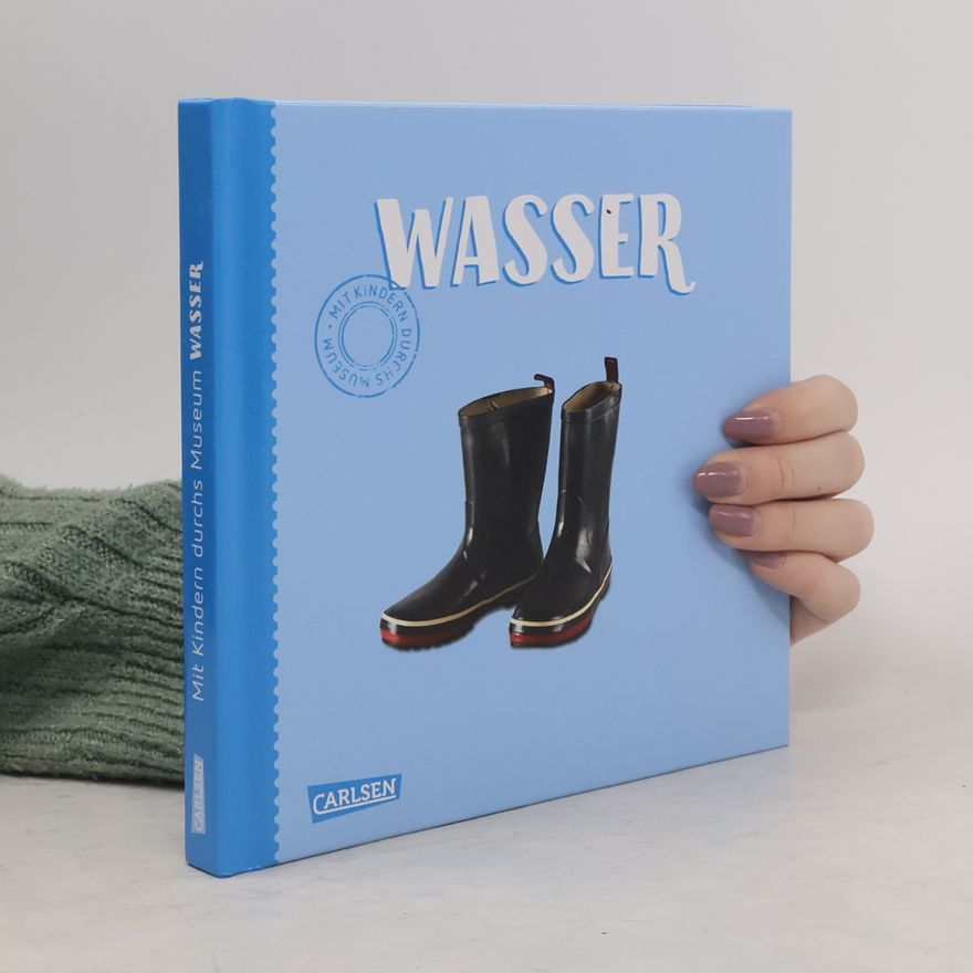Eva Martens Mit Kindern durchs Museum: Wasser