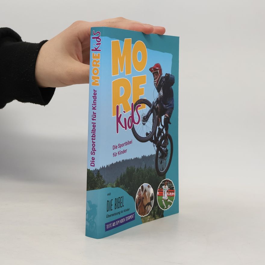 AA.VV. Die Sportbibel für Kinder. More Kids