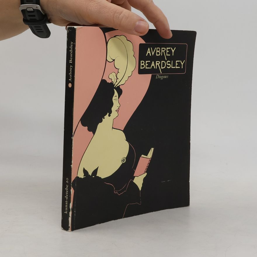 Aubrey Beardsley Aubrey Beardsley