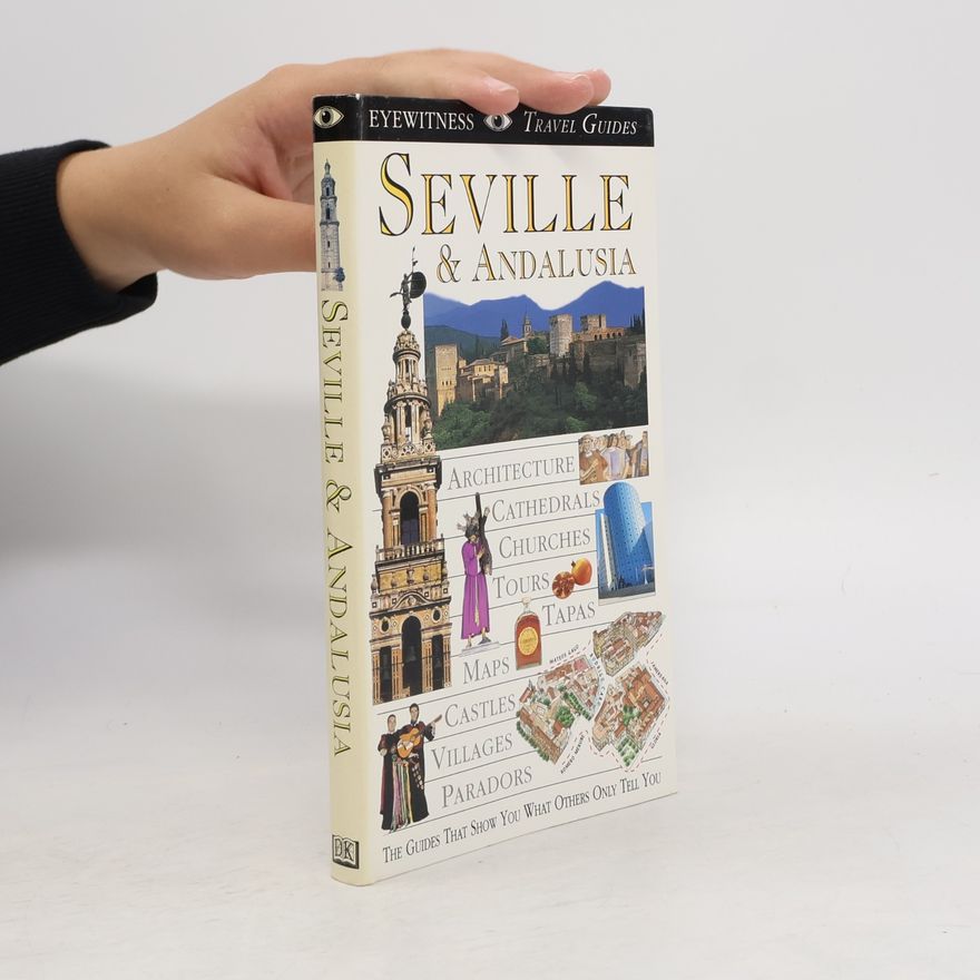 David Baird Eyewitness Travel Guides: Seville & Andalusia