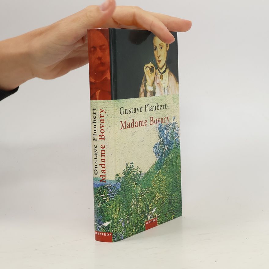 Gustave Flaubert Madame Bovary