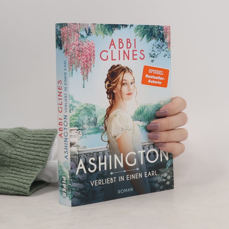 Abbi Glines Ashington - Verliebt in einen Earl