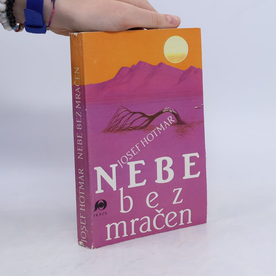 Josef Hotmar Nebe bez mračen