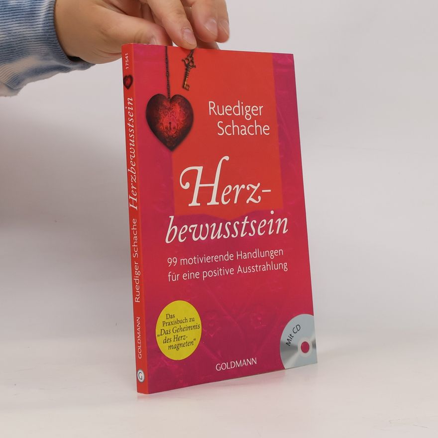 Ruediger Schache Herzbewusstsein
