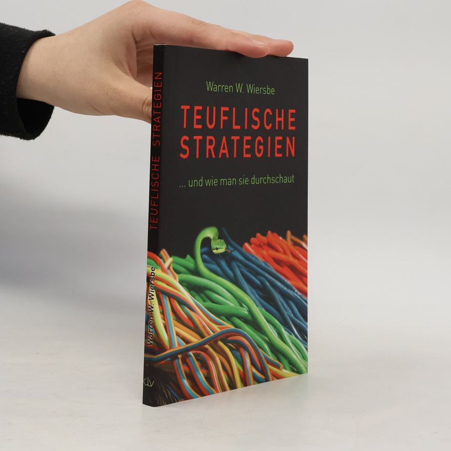 Warren W. Wiersbe Teuflische Strategien