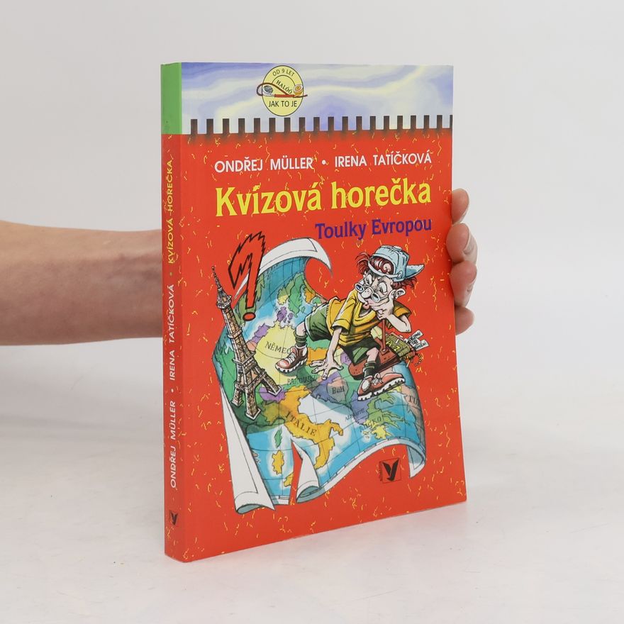 Irena Tatíčková Kvízová horečka : toulky Evropou : otázky, správné odpovědi