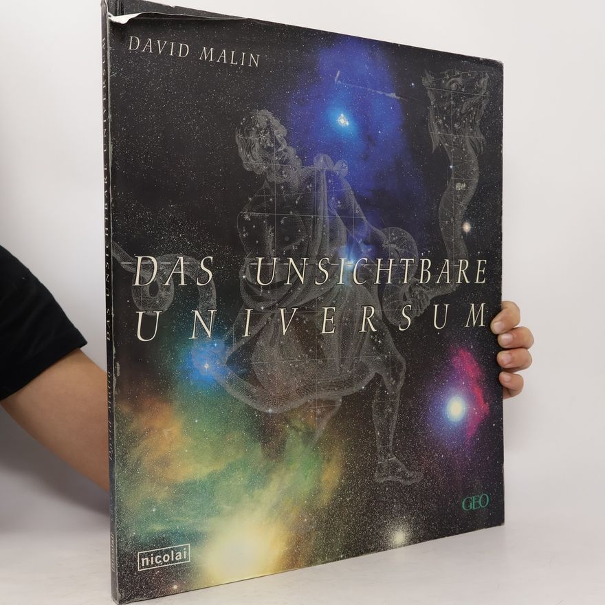 David Malin Das unsichtbare Universum