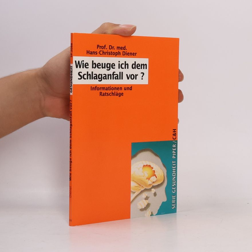 Prof. Dr. med. Hans-Christoph Diener Serie Gesundheit: Wie beuge ich dem Schlaganfall vor?