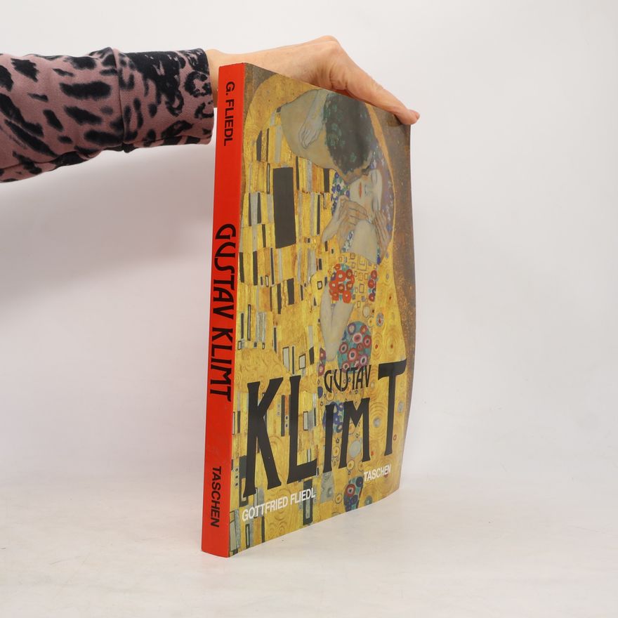 Gottfried Fliedl Gustav Klimt