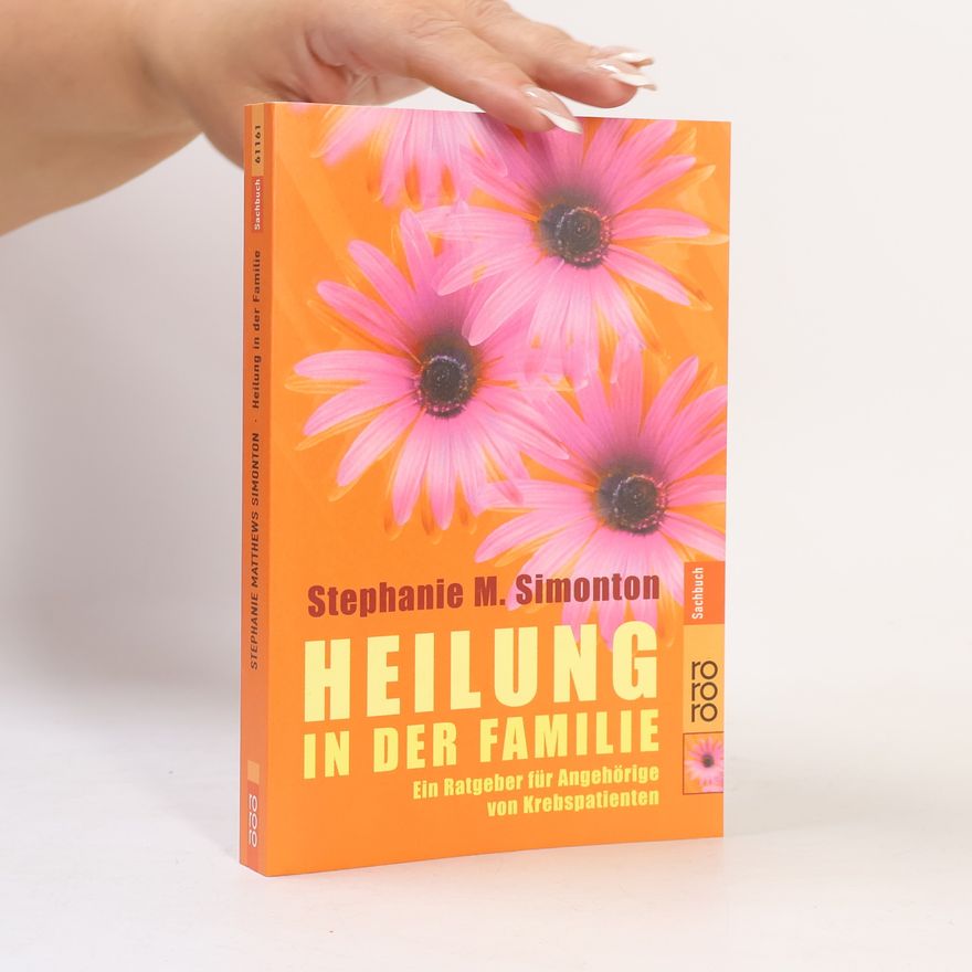 Stephanie Matthews Simonton Heilung in der Familie