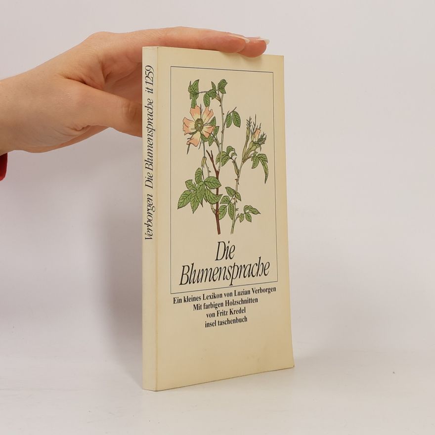 Luzian Verborgen Die Blumensprache