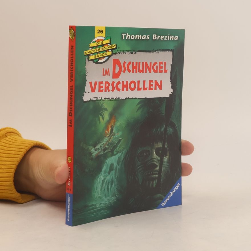 Thomas Brezina Im Dschungel verschollen