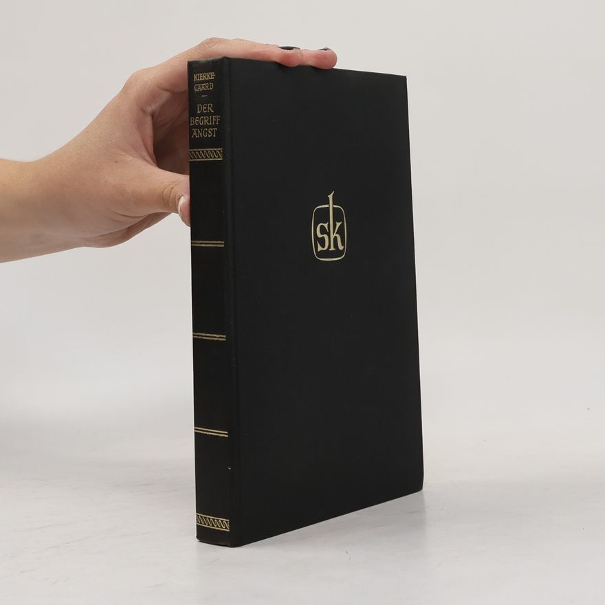 Søren Kierkegaard Der Begriff Angst