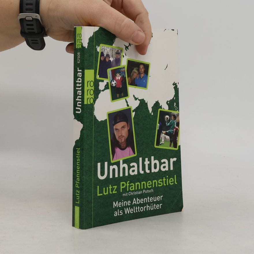 Lutz Pfannenstiel Unhaltbar