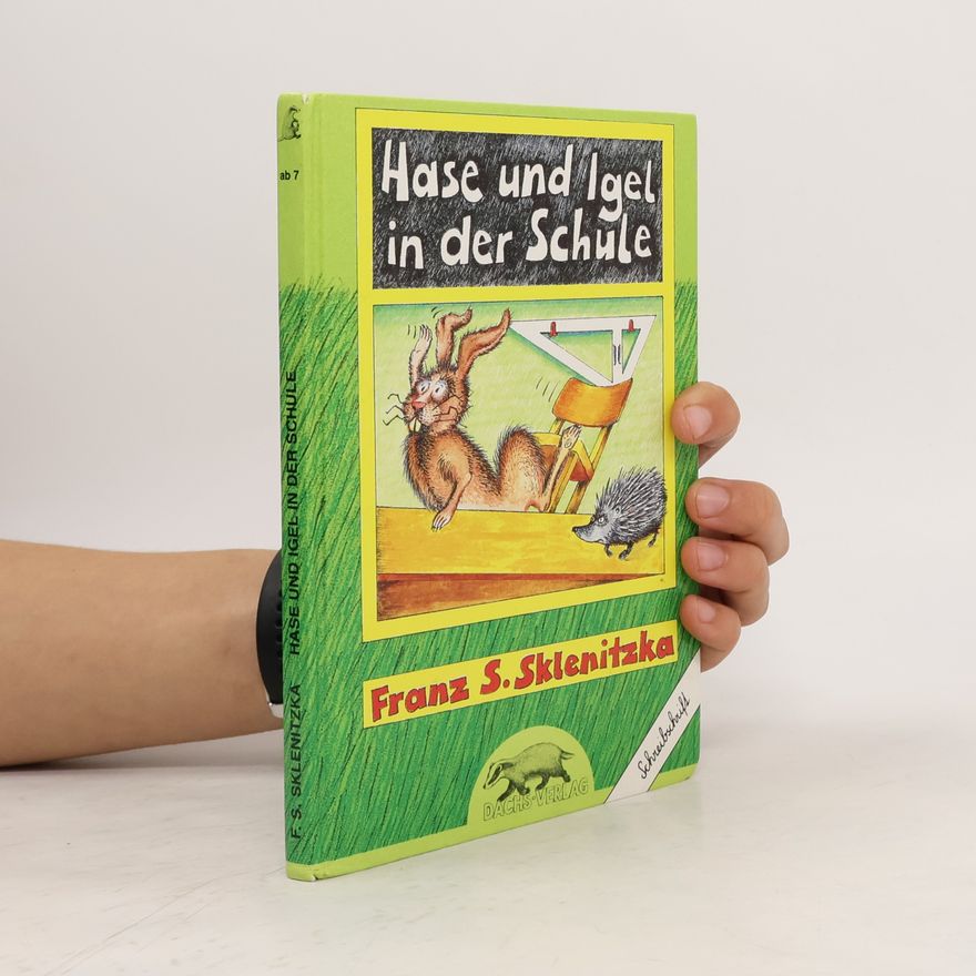 F. S. Sklenitzka Hase und Igel in der Schule