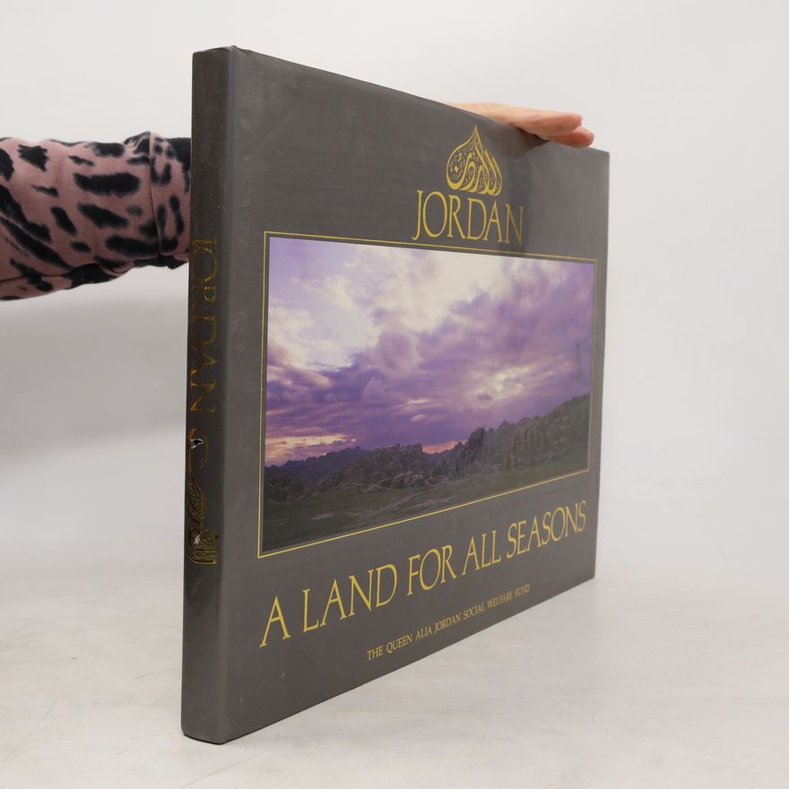 Zohrab Markarian Jordan. A Land for all Seasons