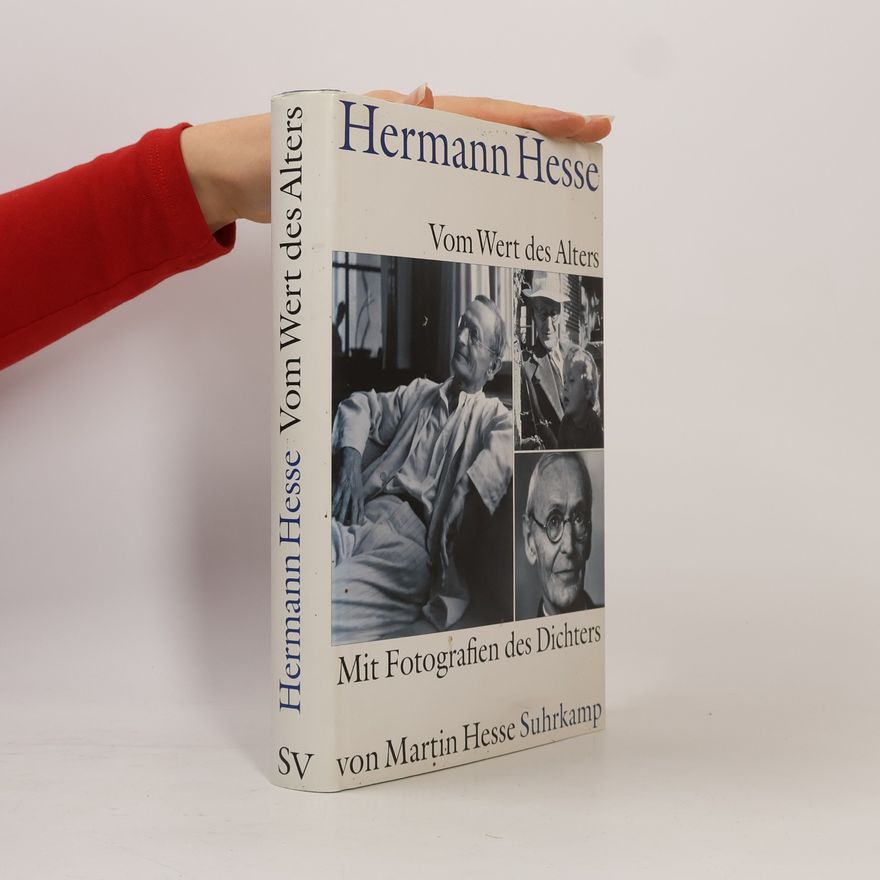 Hermann Hesse Vom Wert des Alters
