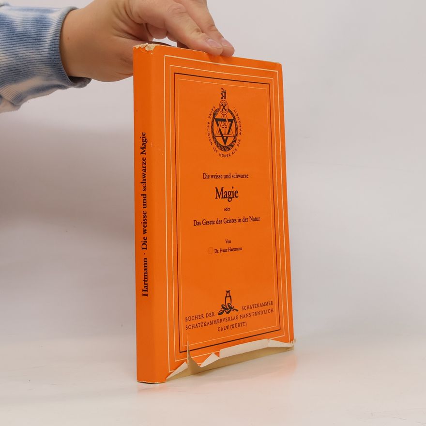 Franz Hartmann Yoga und Christentum oder die Geheimlehre in der christlichen Religion