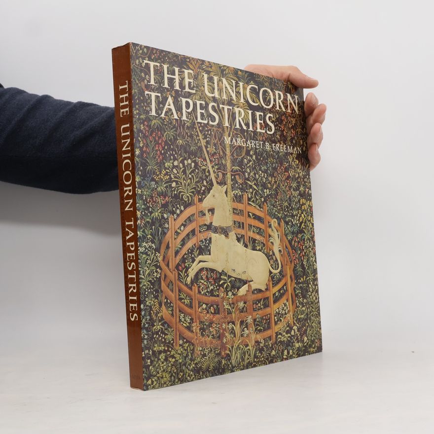Anne Jackson Freemantle The Unicorn Tapestries