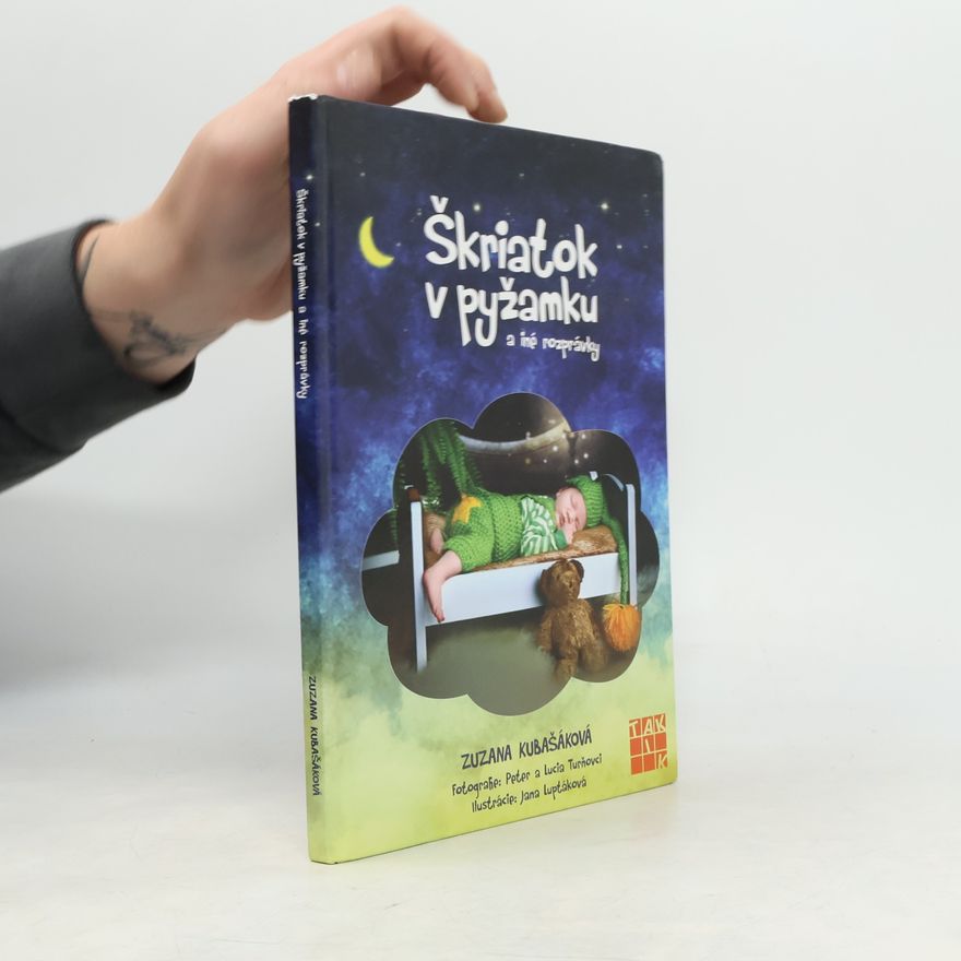 Zuzana Kubašáková Škriatok v pyžamku a iné rozprávky