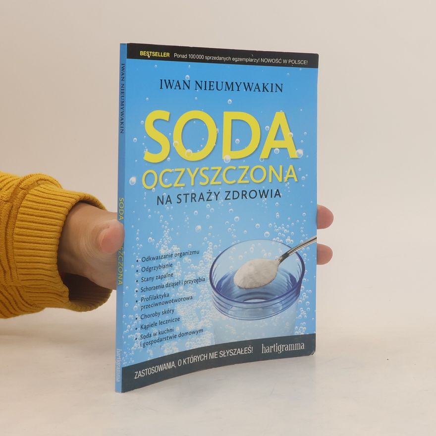 Nieumywakin Iwan Soda oczyszczona na straży zdrowia