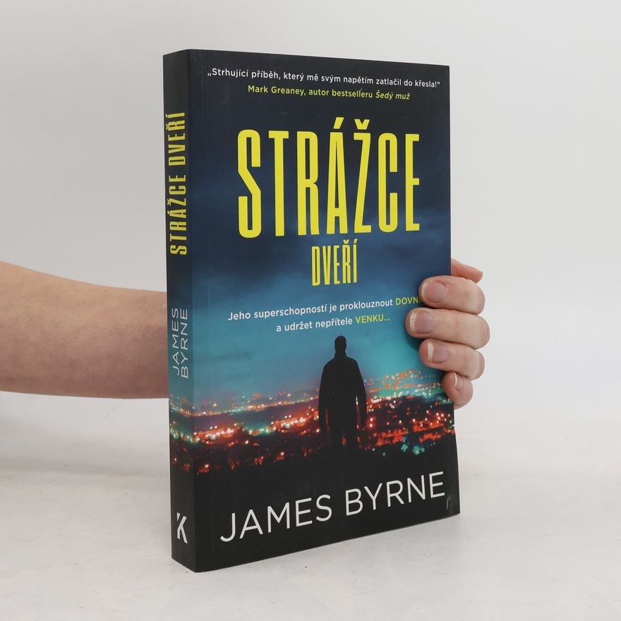 James Byrne Strážce dveří