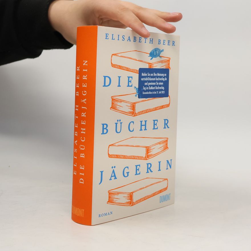 Elisabeth Beer Die Bücherjägerin