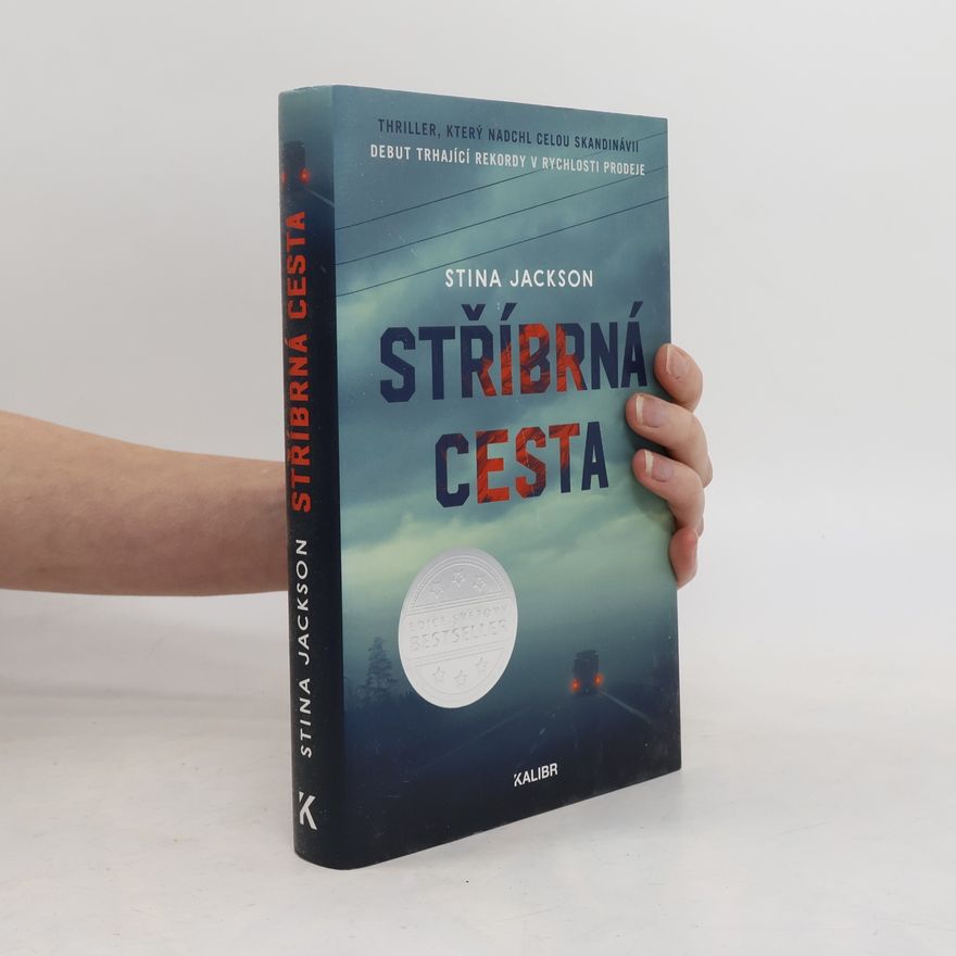 Stina Jackson Stříbrná cesta