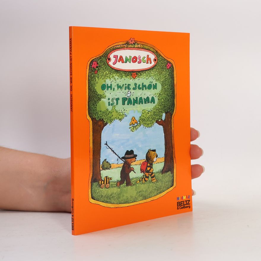 Janosch Oh, wie schön ist Panama