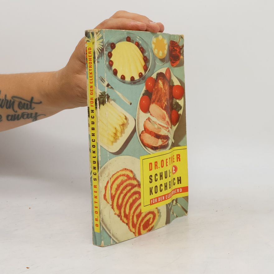 Various authors Dr. Oetker Schul-Kochbuch für den Elektroherd