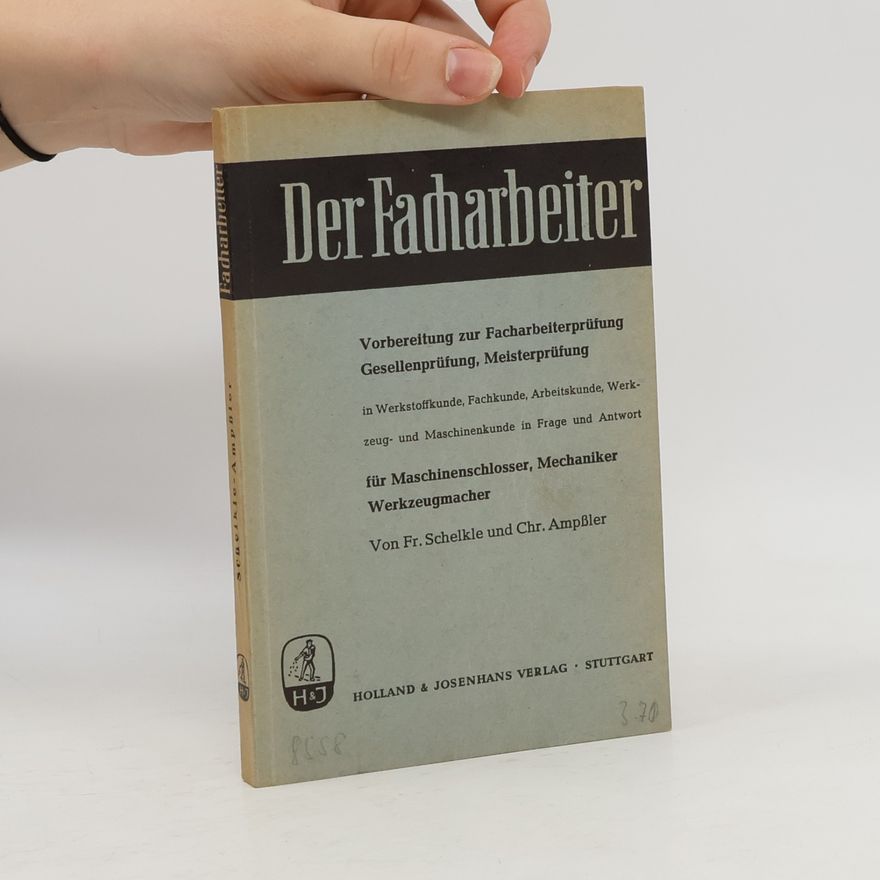 Chr. Ampüler Der Facharbeiter