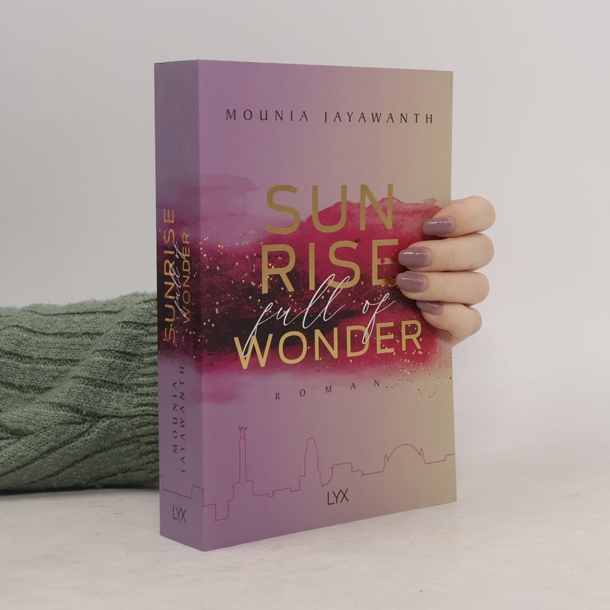 Mounia Jayawanth Sunrise Full Of Wonder