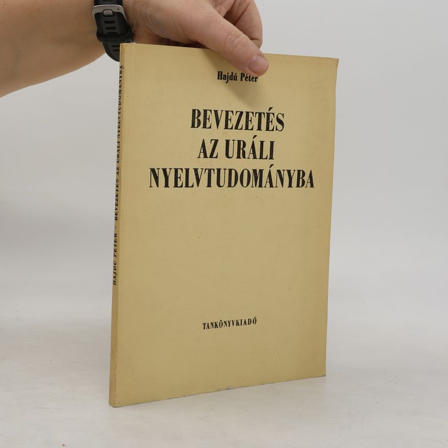 Hajdú Péter Bevezetés az uráli nyelvtudományba