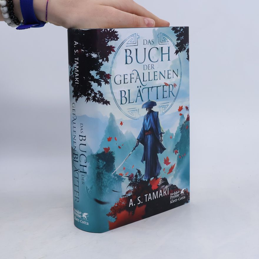 A. S. Tamaki Das Buch der gefallenen Blätter