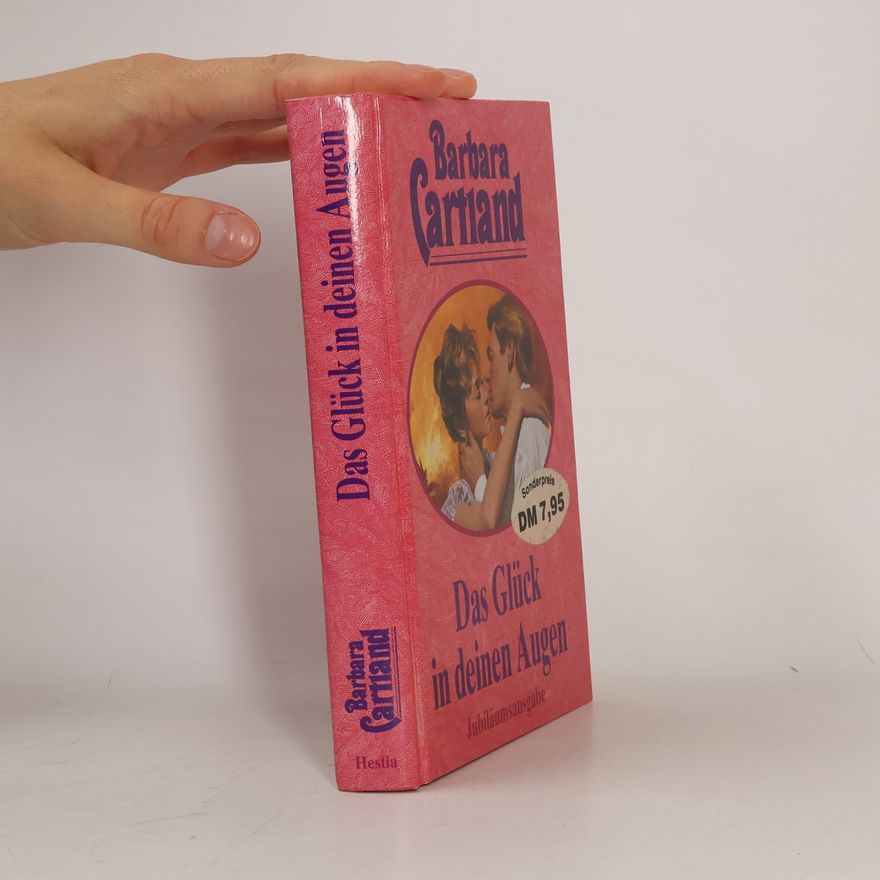 Barbara Cartland Das Glück in deinen Augen