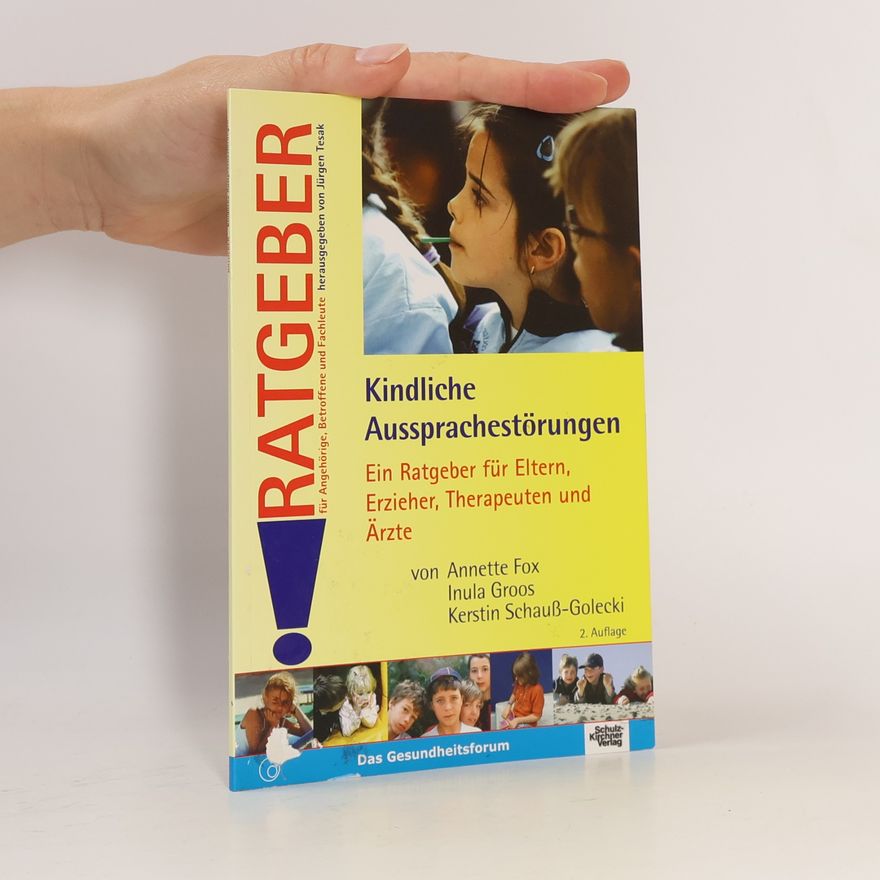 Annette Fox-Boyer Kindliche Aussprachestörungen