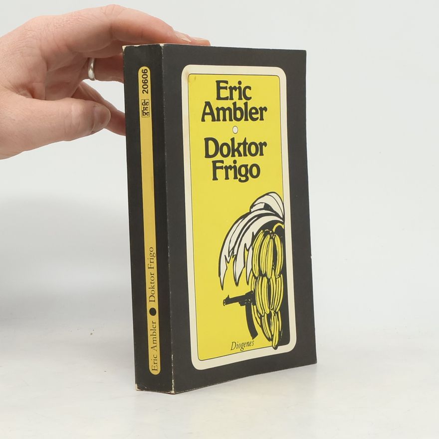 Eric Ambler Doktor Frigo