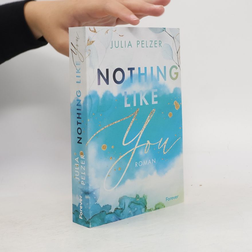 Julia Pelzer Nothing Like You