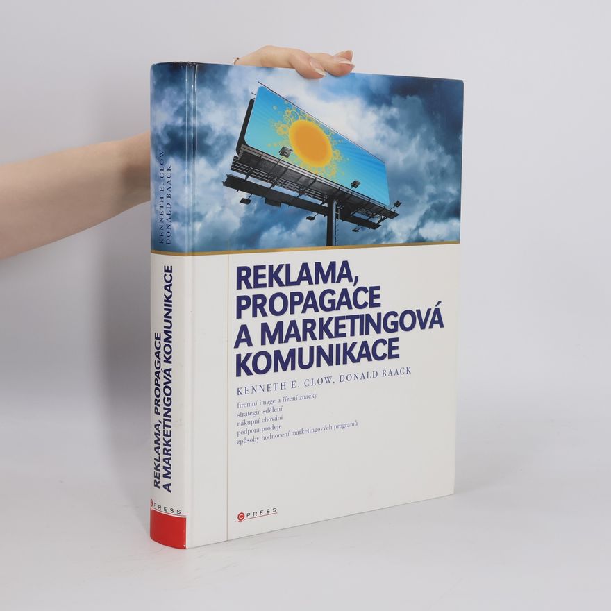 Donald Baack Reklama, propagace a marketingová komunikace