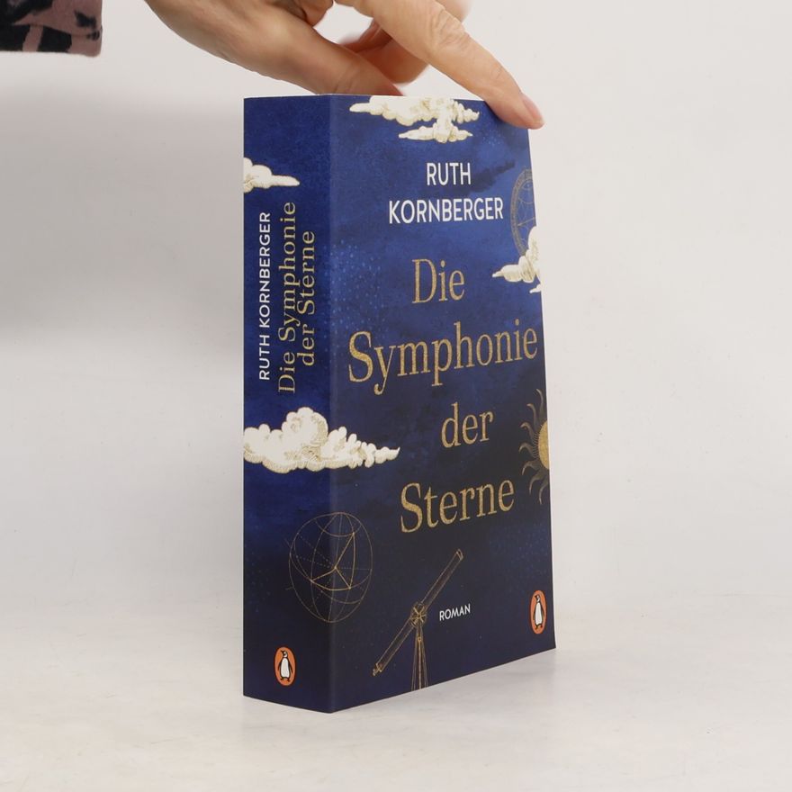 Ruth Kornberger Die Symphonie der Sterne
