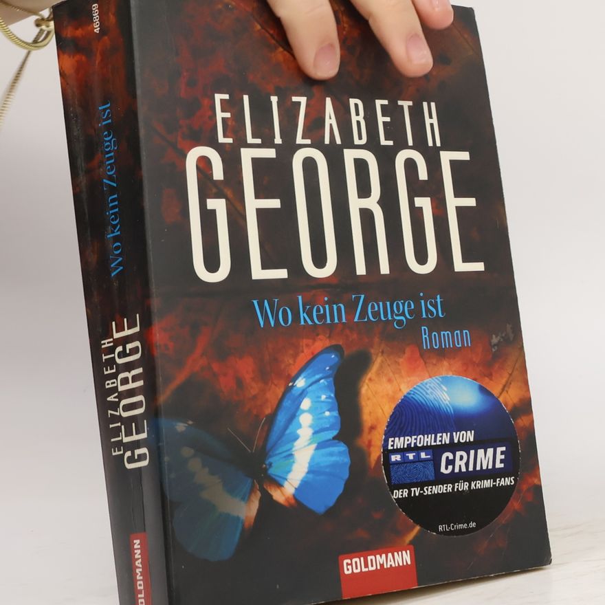 Elizabeth George Wo kein Zeuge ist